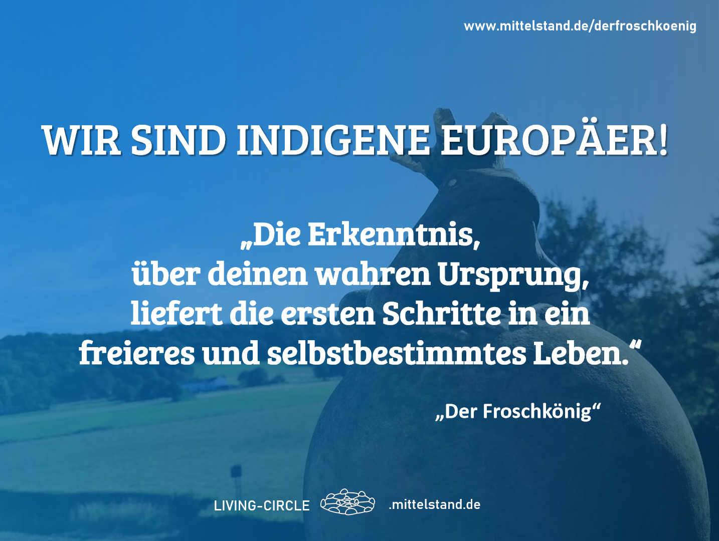 Wir sind indigene Europäer!