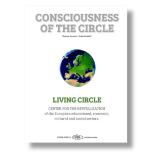LIVING CIRCLE Consciousness of the Circle